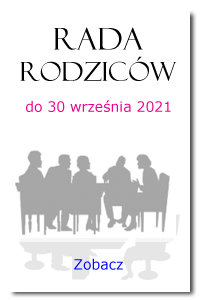 Skad Rady Rodzicw - do wrzenia 2021 roku